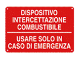 CARTELLO SICUREZZA DISPOSIZIONI INTERCETTAZIONE COMBINATO